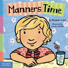 Manners Time – 9781575423135, board book, Elizabeth Verdick