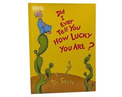 Did I Ever Tell You How Lucky You Are By Dr Seuss Hardcover Book 1973 Vintage