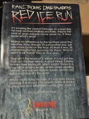Red Ice Run Signed Limited Edition 12/52 Ryan C. Thomas Craig Saunders Hardcover