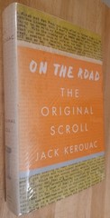 Jack Kerouac, On The Road: The Original Scroll. 1st Printing Hardcover. Nice.
