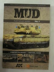 Rust N‘ Dust Series No.1 Mud- AK Interactive Book, 80 pages, softcover