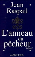 ANNEAU DU PECHEUR (L‘) (ROMANS, NOUVELLES, RECITS (DOMAINE By Jean Raspail
