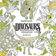 Dinosaurs: A Smithsonian Coloring Book – paperback Smithsonian Institution|C…