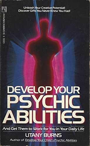 Develop Your Psychic Abilities: and Get – Paperback, by Burns Ray – Very Good