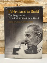 To Heal and to Build By James MacGregor Burns 1968 History First Edition HCDJ