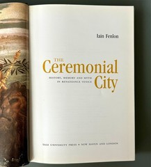 The Ceremonial City – Iain Fenlon – Hardcover w/Dust Jacket – Good