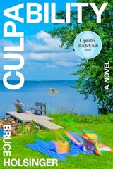 Culpability (Oprah’s Book Club) by Bruce Holsinger: Used