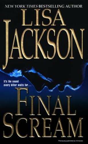 Final Scream – Mass Market Paperback By Jackson, Lisa – GOOD