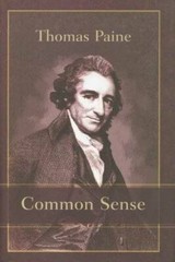Common Sense – Hardcover By Paine, Thomas – GOOD