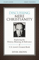 Devin Brown Discussing Mere Christianity Bible Study Gui (Paperback) (UK IMPORT)