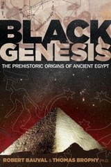 Black Genesis : The Prehistoric Origins of Ancient Egypt Paperbac