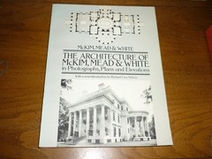 Architecture of McKim, Mead & White. Dover reprint. 1990. Softbound. VG+ copy.