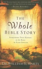 The Whole Bible Story: Everything That Happens in the Bible in Plain – GOOD