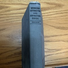 Hodgson’s Modern Estimator And Contractor’s Guide For Pricing All Builder’s Work