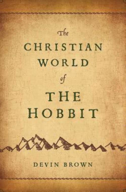 The Christian World of the Hobbit Paperback Devin Devin Brown
