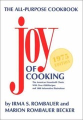 Joy of Cooking – 1975 by Rombauer, Irma S.; Becker, Marion Rombauer