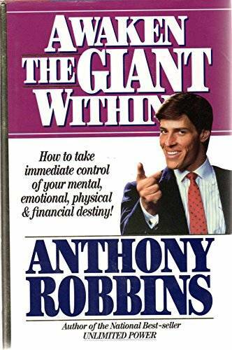 Awaken the Giant Within: How to Take Immediate Control of Your Mental, Em – GOOD