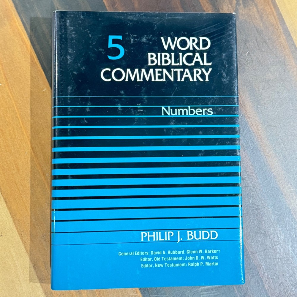 NUMBERS, Philip J. Budd, Vol. 5, Word Biblical Commentary, 1984, Hardcover