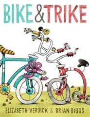 Bike Trike – Hardcover By Verdick, Elizabeth – GOOD