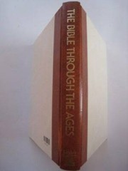 The Bible through the Ages – Hardcover By Editors of Readers Digest – GOOD