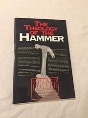 The Theology of the Hammer