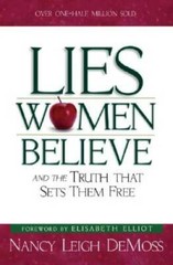 Lies Women Believe: And the Truth that Sets Them Free – Paperback – ACCEPTABLE