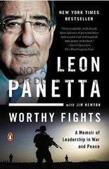 Worthy Fights: A Memoir of Leadership in War and Peace, USED-Good, Panetta, Leon