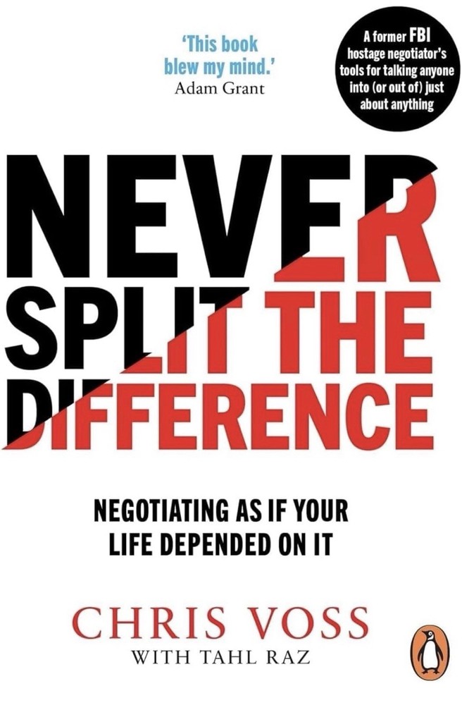 Never Split the Difference Paperback by Chris Voss & Tahl Raz Negotiating