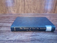 The Epistle of Paul the Apostle to the Romans by Oliver B. Greene