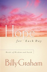 Hope for Each Day: Words of Wisdom and Faith (A 365-Day Devotional)