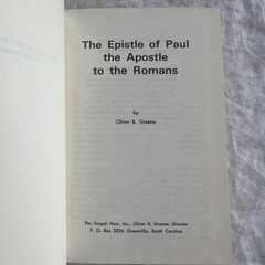 The Epistle Of Paul The Apostle To The Romans By Oliver B. Greene EUC commentary