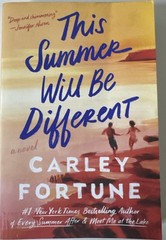This Summer Will Be Different – Paperback By Fortune, Carley – VERY GOOD