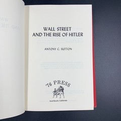 Wall Street and the Rise of Hitler – by Antony Sutton – Vintage Hardcover 1976
