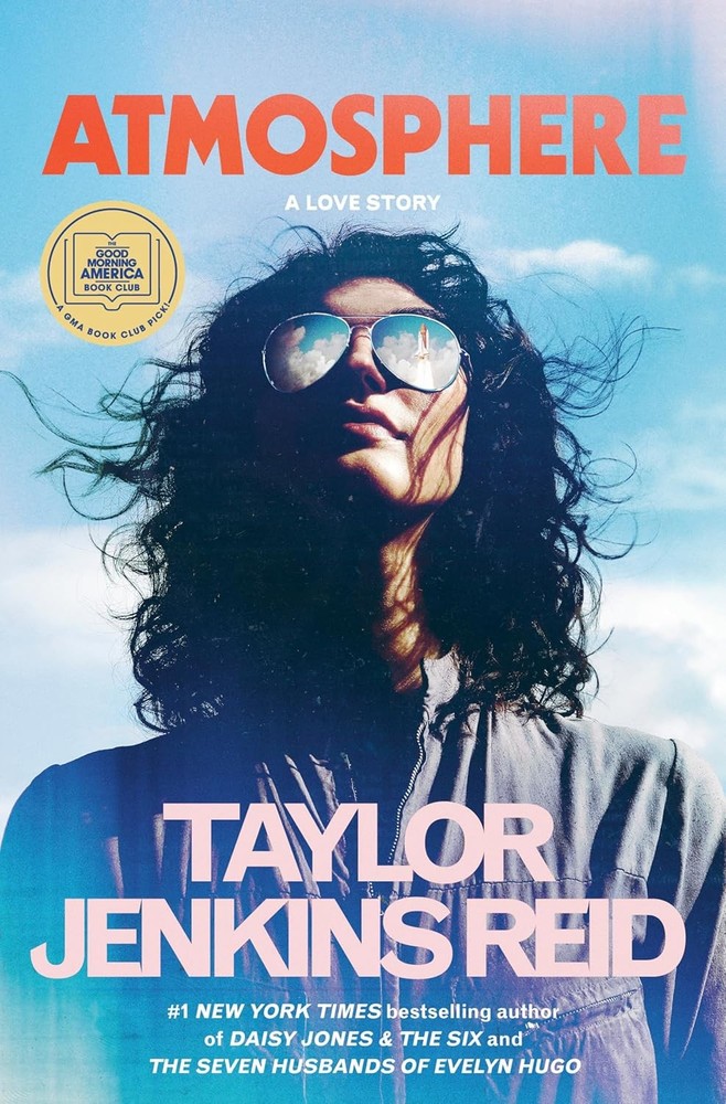 Atmosphere: a GMA Book Club Pick : A Love Story by Taylor Jenkins Reid