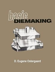 Basic Diemaking Paperback Ostergaard, Eugene McGraw-Hill