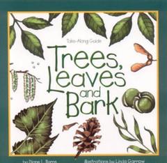 Trees, Leaves & Bark (Take Along Guides) – Paperback By Burns, Diane – VERY GOOD