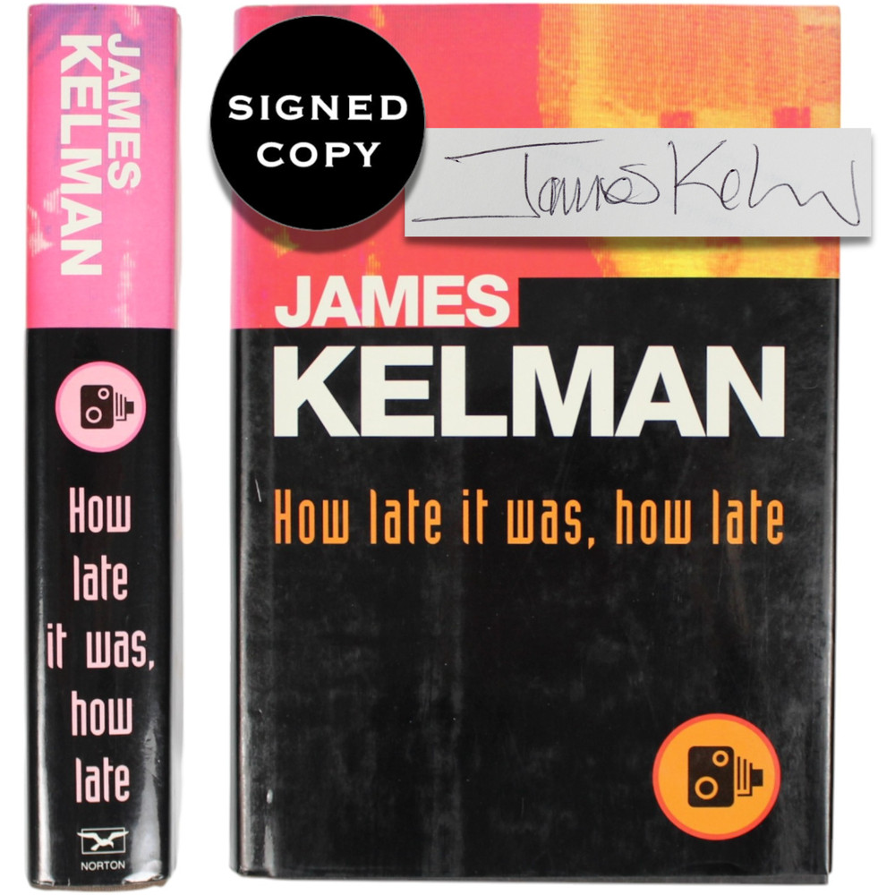 James Kelman SIGNED How Late It Was How Late First US Edition Booker Prize HCDJ