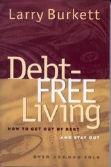 Debt Free Living – Paperback By Burkett, Larry – VERY GOOD