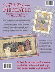Crazy but Pieceable – Eight Charming Patterns to Make and Enjoy – 56 Pages Book