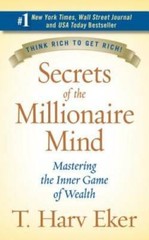 Secrets of the Millionaire Mind: Mastering the Inner Game of Wealth – GOOD