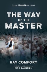 The Way Of The Master – paperback Ray Comfort|Kirk Cameron