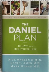 The Daniel Plan Ser.: The Daniel Plan : 40 Days to a Healthier Life by Daniel G.