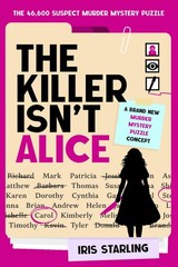 The Killer Isn’t Alice The 46,600 Suspect Murder Mystery Puzzle