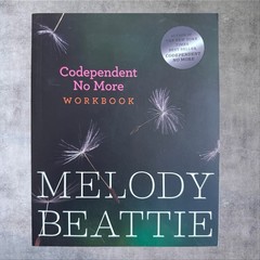 Codependent No More Workbook Melody Beattie