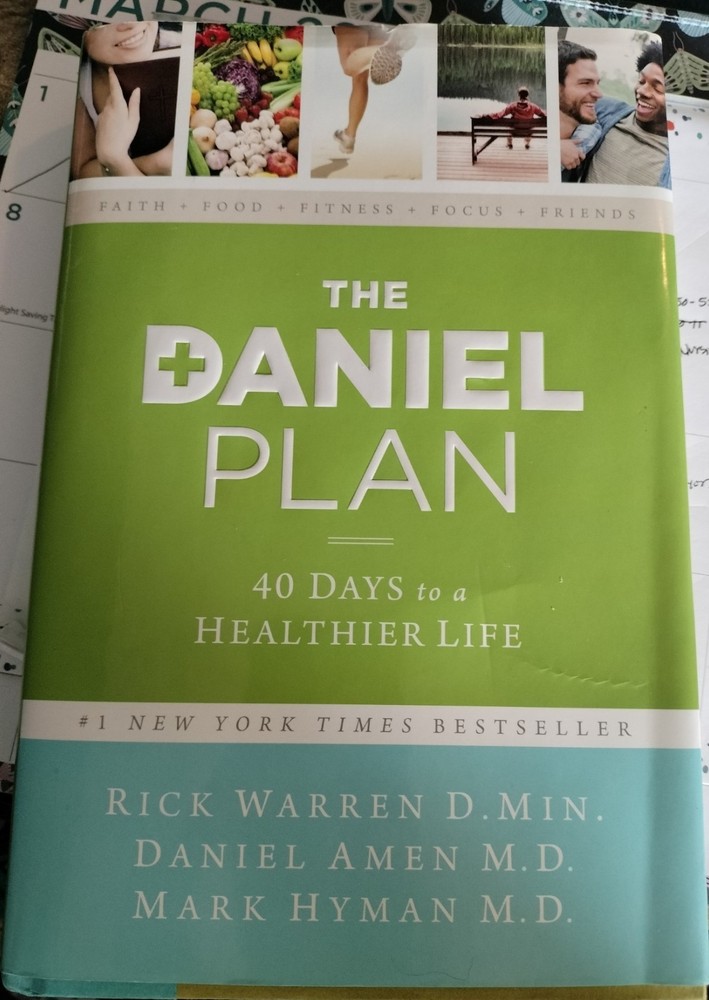 The Daniel Plan Ser.: The Daniel Plan : 40 Days to a Healthier Life by Daniel G.