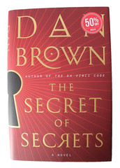 The Secret of Secrets : A Novel by Dan Brown 2025 Hardcover First Edition 2nd Pr