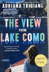 The View from Lake Como: Novel by Adriana Trigiani, SIGNED Copy, Hardcover