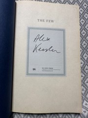 The Few, Signed by Alex Kershaw