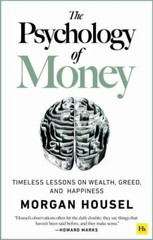 Psychology of Money: by Morgan. Housel (2020, Trade Paperback)