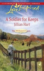 A Soldier for Keeps (The McKaslin Clan: Series 3, Book 9) (Love In – VERY GOOD